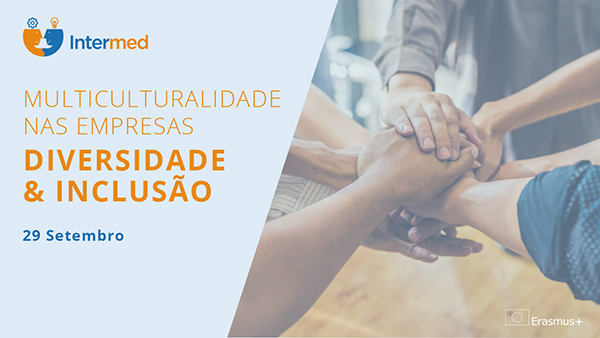 Webinar | Multiculturalidade nas Empresas: Diversidade & Inclusão 