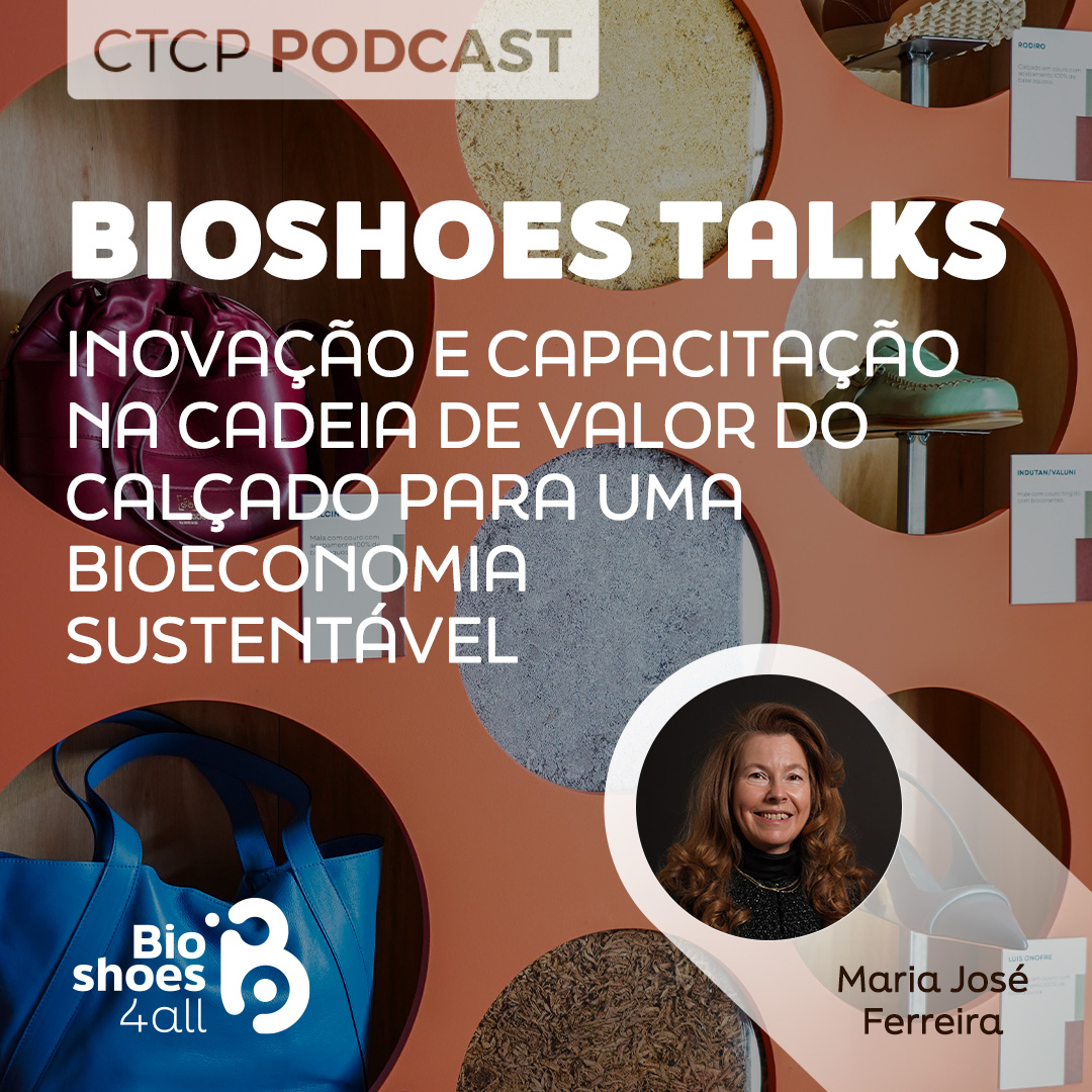 BioShoes Talks: Maria José Ferreira 