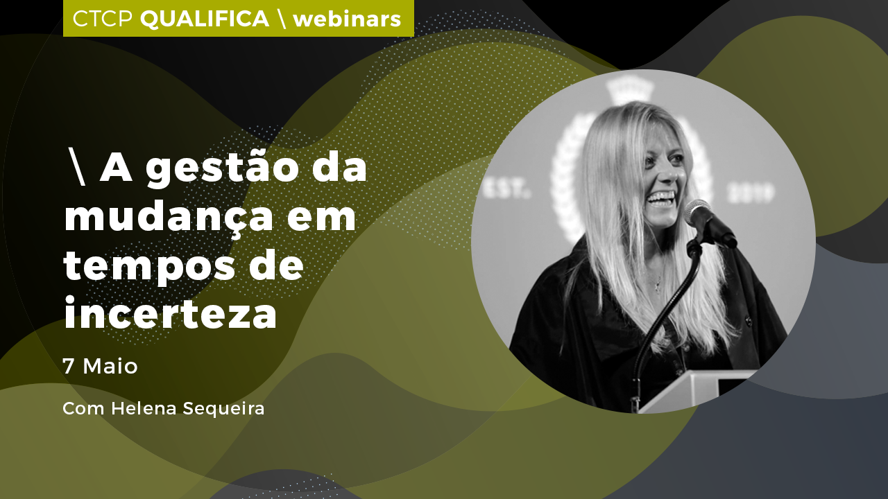 Webinar: Gestão da Mudança em tempo de incerteza