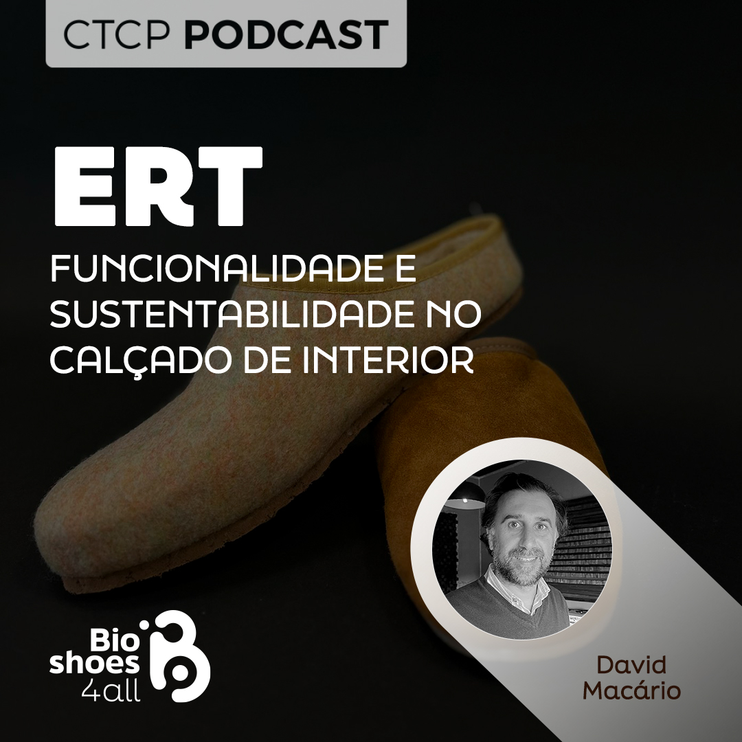 ERT - Funcionalidade e sustentabilidade no calçado de interior