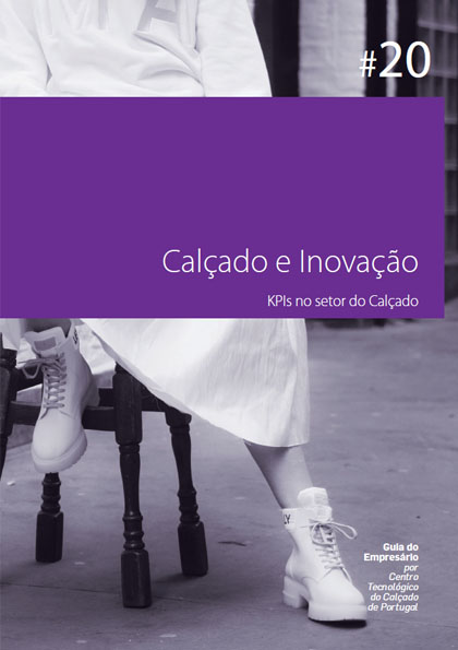 Guia do empresário N20: Calçado e Inovação -KPIs no setor do calçado 