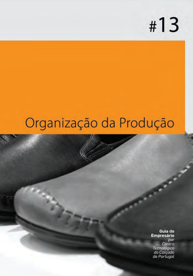 Guia do Empresário N13 - Organização da Produção