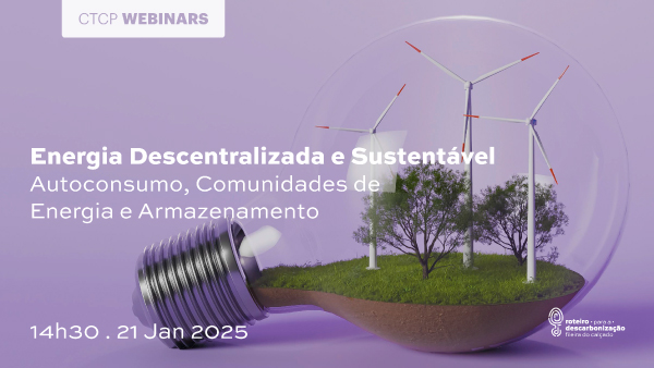 Energia Descentralizada e Sustentável - Autoconsumo, Comunidades de Energia e Armazenamento