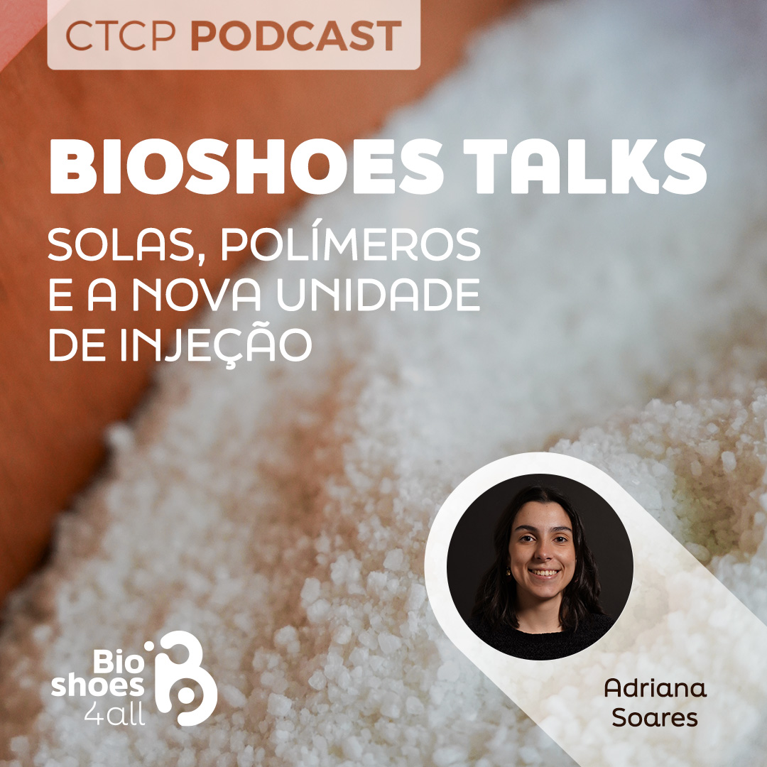 BioShoes Talks: Adriana Soares