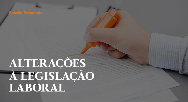 Alterações à legislação laboral