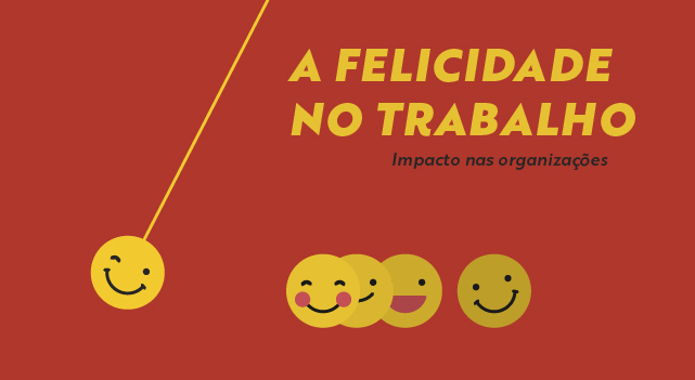 Talk: Felicidade no trabalho, impacto nas organizações