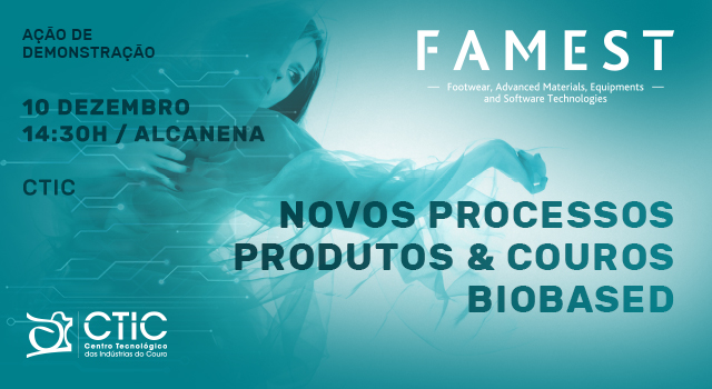 CTIC: Novos Processos, Produtos & Couros Biobased