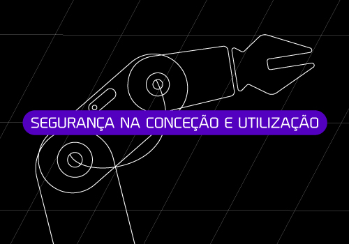 Robótica e Automação: Segurança na conceção e utilização