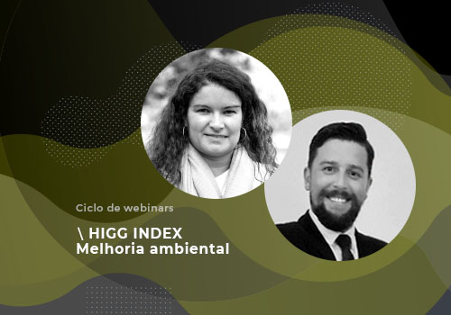 Higg Index: Melhoria Ambiental