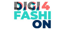 DIGI4FASHION - Apoio, disseminação e adoção de tecnologias digitais avançadas nos setores Têxtil, Vestuário, Calçado e Marroquinaria
