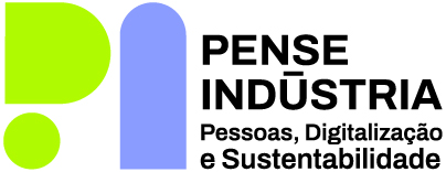 Pense indústria: pessoas, digitalização e sustentabilidade